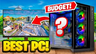 The BEST BUDGET Gaming PC To Buy For Fortnite HIGH FPS  Fortnite Tips amp Tricks [upl. by Norak]