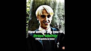 How similar are you to Draco Malfoy 100 points in total😌💅 [upl. by Yvehc429]