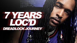 Dreadlock Journey Update  7 Years Locd  MrTaeLove [upl. by Zinn374]