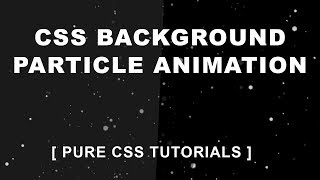 Pure CSS Background Particle Animation  Without JS  Pure CSS Tutorials [upl. by Cini]