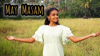 May Masam Manasinullil  Dance Cover  Natturajavu  Arathi Aru [upl. by Ibocaj]