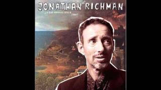 Jonathan Richman¿A qué venimos sino a caer [upl. by Cochran951]