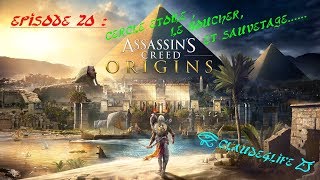 Assassin s creed ORIGINS  Épisode 20  cercle étoilé le bouché et sauvetage [upl. by Aizirk]