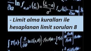 17 Limit alma kuralları ile hesaplanan limit soruları 8 Limit ve Süreklilik Calculus 1 [upl. by Zawde260]