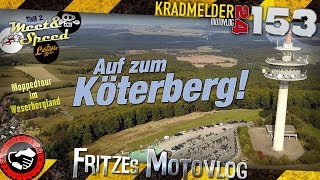 🌄 Auf zum Köterberg ✫ Moppedtour mit Bulldog Gaz AndyManCam und The Likeable Rider ◙ MV153 [upl. by Elspeth]