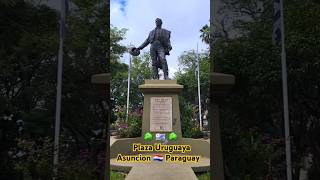 Monuments amp Greenspace A Walk in Plaza Uruguaya 🇺🇾 located in Asuncion Paraguay 🇵🇾 South America [upl. by Lilly151]