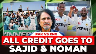 All Credit Goes to Sajid amp Noman  PAK Vs ENG  Ramiz Speaks [upl. by Iinden]