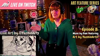 Art Feature Sunday Episode 8 Music ft Art by YazminArts [upl. by Alana]