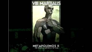 Vir Martialis  The Day of the Resurrection [upl. by Siroled]