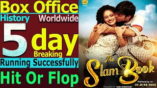 The Slam Book Movie 5 Days Total Assam Box Office Gross Collection Running Successfully [upl. by Ical]