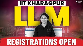 IIT Kharagpur LLM Registrations Started  Eligibility  Exam Pattern  Important Dates [upl. by Zipnick65]