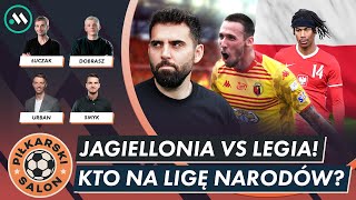 JAGIELLONIA  LEGIA W HICIE REPREZENTACJA PRZED LIGĄ NARODÓW PIŁKARSKI SALON [upl. by Bertie71]