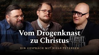 Vom Drogenknast zu Christus  Niels Petersen Tobias Riemenschneider amp Peter Schild [upl. by Nie]