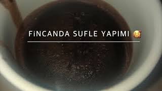 Fincanda sufle yapımı denedim çok güzel oldu 🤚🏻 [upl. by Haleigh90]