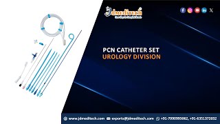 PCN Catheter  Complete Set  Urology  JDMeditech india [upl. by Nickles]