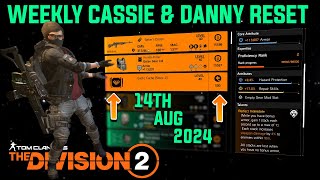 The Division 2 quotWEEKLY CASSIE MENDOZA amp DANNY WEAVER RESET LEVEL 40quot August 14th 2024 [upl. by Onateag]