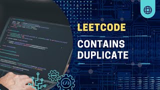 Contains Duplicate  LeetCode Easy Solution Explained [upl. by Anaylil]