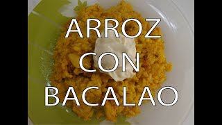 Arroz con Bacalao Rápido y Fácil [upl. by Dabbs]