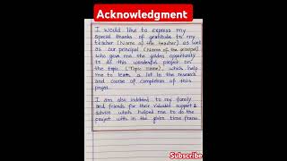 Acknowledgment l acknowledgment for project l how to write acknowledgment for project [upl. by Esalb]