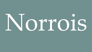 How to Pronounce Norrois Norse Correctly in French [upl. by Emiatej]