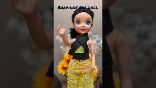 I made big earrings for my Doll💎💎💜💜💜💜 diy barbie doll [upl. by Adara]