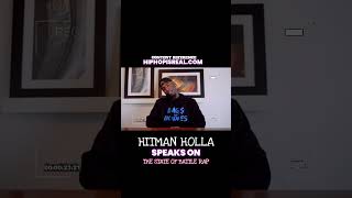 Hitman Holla Speaks On The State Of Battle Rap [upl. by Artemla]