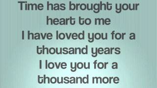 A Thousand Years  Christina Perri Lyrics [upl. by Odnumyer]