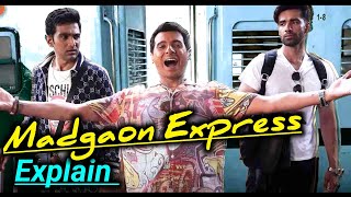 Madgaon Express Movie Explain Hindi  Madgaon Express Movie Explained Hindi  Madgaon Express [upl. by Gusta]