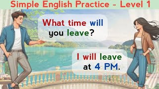 Simple English Practice  Level 1  English Speaking Practice  Learn English [upl. by Semreh]