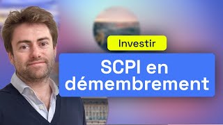 Investir en SCPI en démembrement nuepropriété et usufruit  Webinar Louve Invest [upl. by Thorndike]