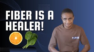 Fiber is a healer Reasons Why You Should Start Eating Fiber [upl. by Kuth945]