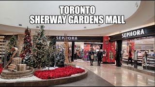 4K 🇨🇦 Sherway Gardens Shopping Mall Walking Tour  Luxury Mall  Etobicoke Toronto Ontario Canada [upl. by Laurene921]