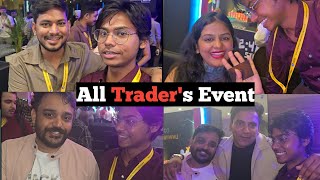 All Traders In One Frame 🔥vlog enent traders [upl. by Bobseine]