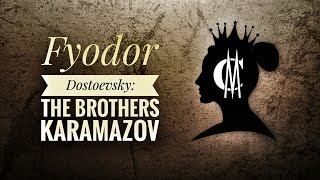 Fyodor Dostoevsky The Brothers Karamazov [upl. by Froma]