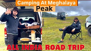 CAMPING AT MEGHALAYA PEAK  SHILLONG PEAK  All india road trip GillOnWheels [upl. by Netsriik]