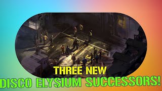 Three Exciting Disco Elysium Successors Unveiled in One Day [upl. by Neukam]