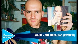 Malú  Mil batallas REVIEW TRACK BY TRACK [upl. by Arakal6]