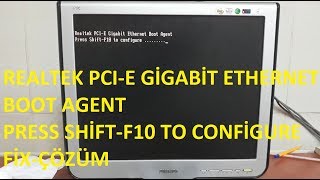 REALTEK BOOT AGENT PRESS SHİFTF10 TO CONFİGURE FİXÇÖZÜM [upl. by Frasier]