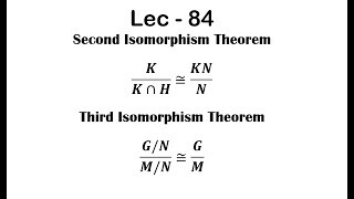 Lec  84 Second Isomorphism Theorem  Third Isomorphism  Theorem IIT JAM  CSIR UGC NET  GATE MA [upl. by Ebner827]