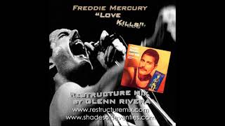 REISSUE quotLove Killsquot  Glenn Rivera ReStructure Mix  Freddie Mercury [upl. by Murrell]