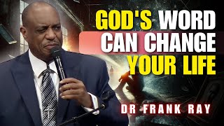 Dr Frank E Ray Sermons  A Cautionary Tale  The Key to Changing Your Life [upl. by Chill]