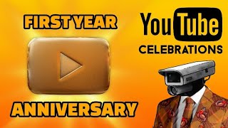 Youtube Celebrations First Year Anniversary [upl. by Yatnohs338]