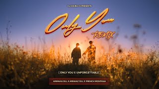 ONLY YOU REMIX Official Video  DJ Double S  Armaan Gill and Arnaaz Gill [upl. by Chubb]