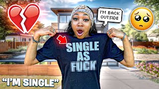 WEARING A “SINGLE AF” SHIRT TO SEE HOW MY BOYFRIEND REACTS WENT WRONG [upl. by Comfort]