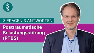 Posttraumatische Belastungsstörung PTBS 3 Fragen 3 Antworten  Asklepios [upl. by Tobye]