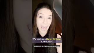 Sag nicht „Happy Birthday“ – 5 Deutsche Alternativen zum Geburtstag 🎉 [upl. by Acinahs]