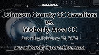 Johnson County CC Cavaliers vs Moberly Area CC Baseball 22424 [upl. by Tsuda]