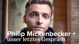 Philipp Mickenbecker letztes Gespräch mit Johannes Hartl [upl. by Ellehsat]