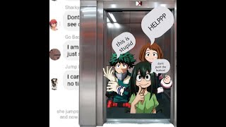 Deku tsu and urauka get stuck in the elevatormha text [upl. by Aneekahs]