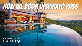 How we book Inspirato Pass trips in 2022  FirstClass Luxury Family Travel Vlog [upl. by Ydneh]